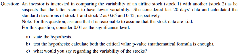 Solved Question: An investor is interested in comparing the | Chegg.com