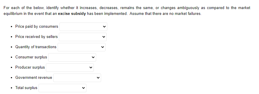 Solved For each of the below, identify whether it increases, | Chegg.com