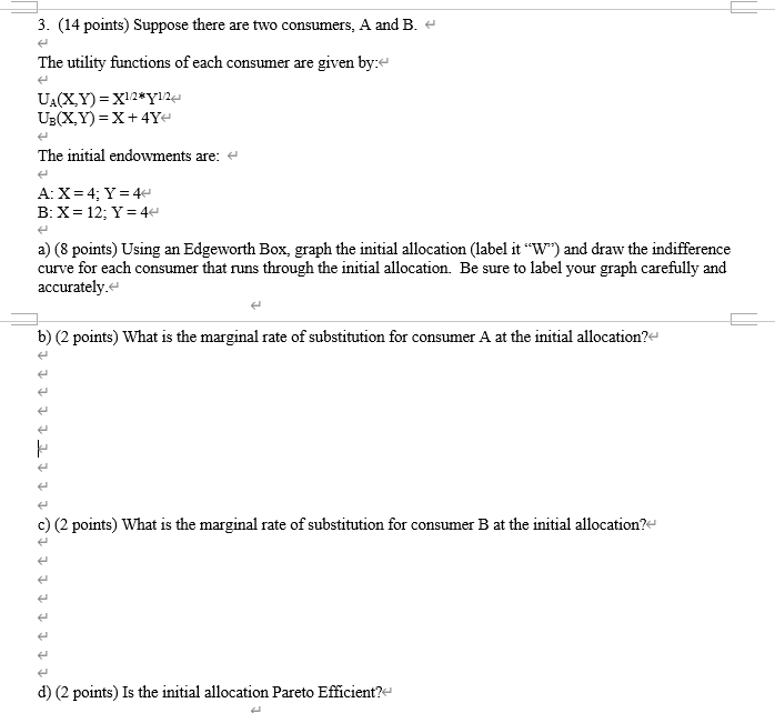 Solved 3. (14 Points) Suppose There Are Two Consumers, A And | Chegg.com