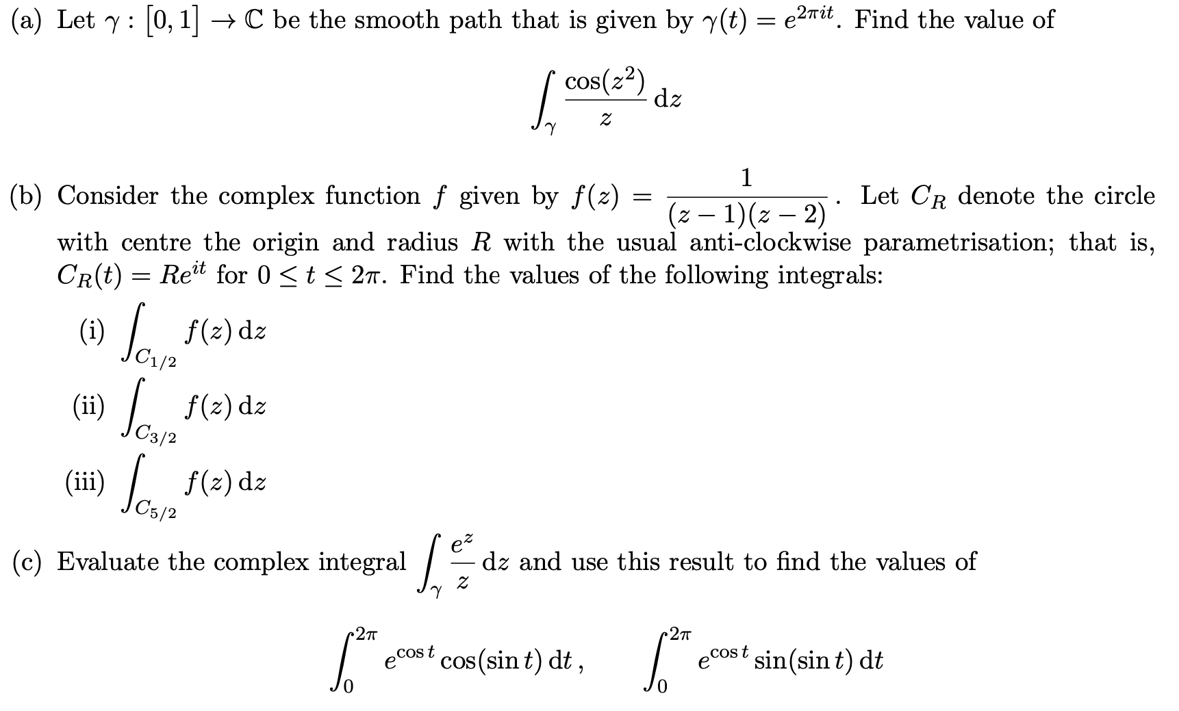 Solved (b) ﻿Consider the complex function f ﻿given by | Chegg.com