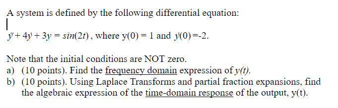Solved A system is defined by the following differential | Chegg.com