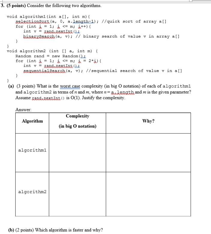 Solved 3. (5 points) Consider the following two algorithms. | Chegg.com