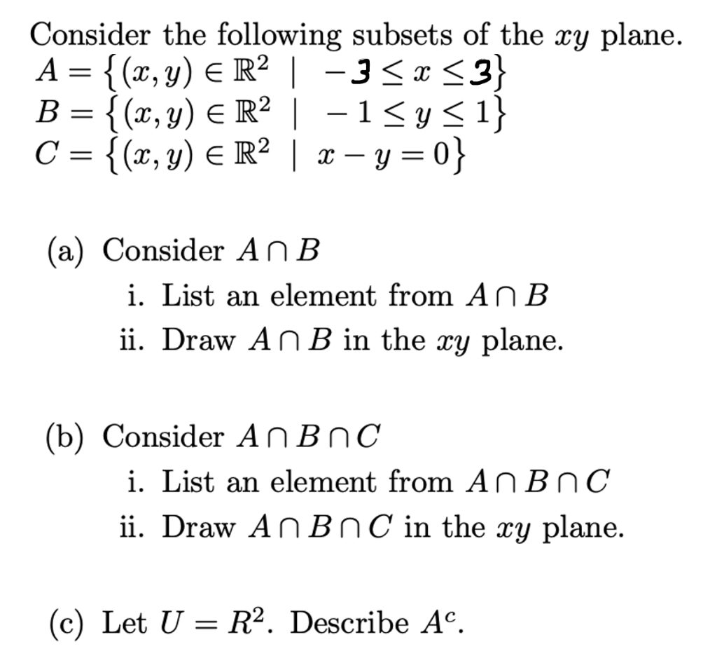 Solved Consider The Following Subsets Of The Xy Plane. A = | Chegg.com