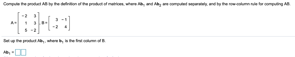 Solved Compute the product AB by the definition of the | Chegg.com