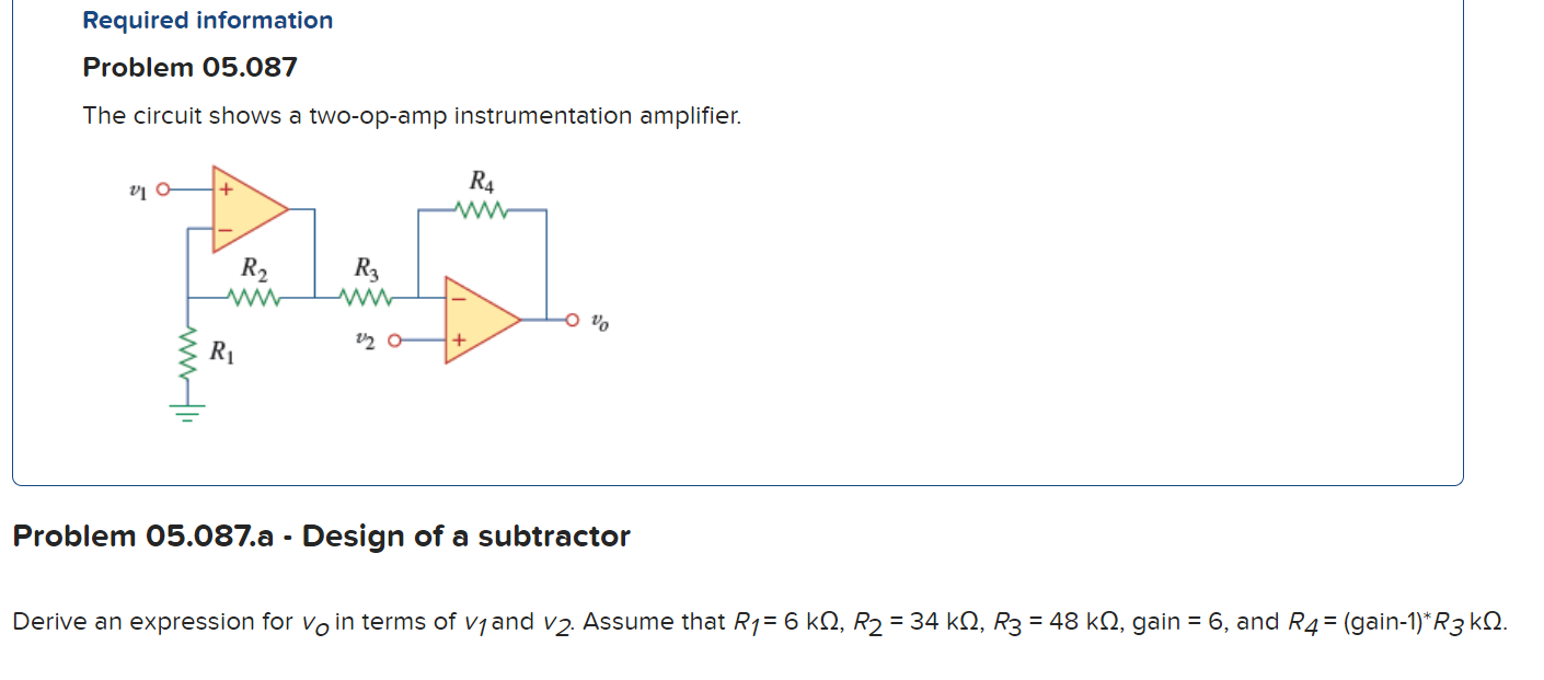 Solved The circuit shows a twoopamp instrumentation