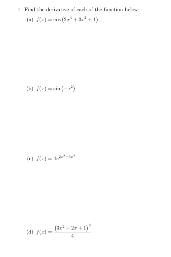 Solved 1. Find the derivative of each of the function below: | Chegg.com