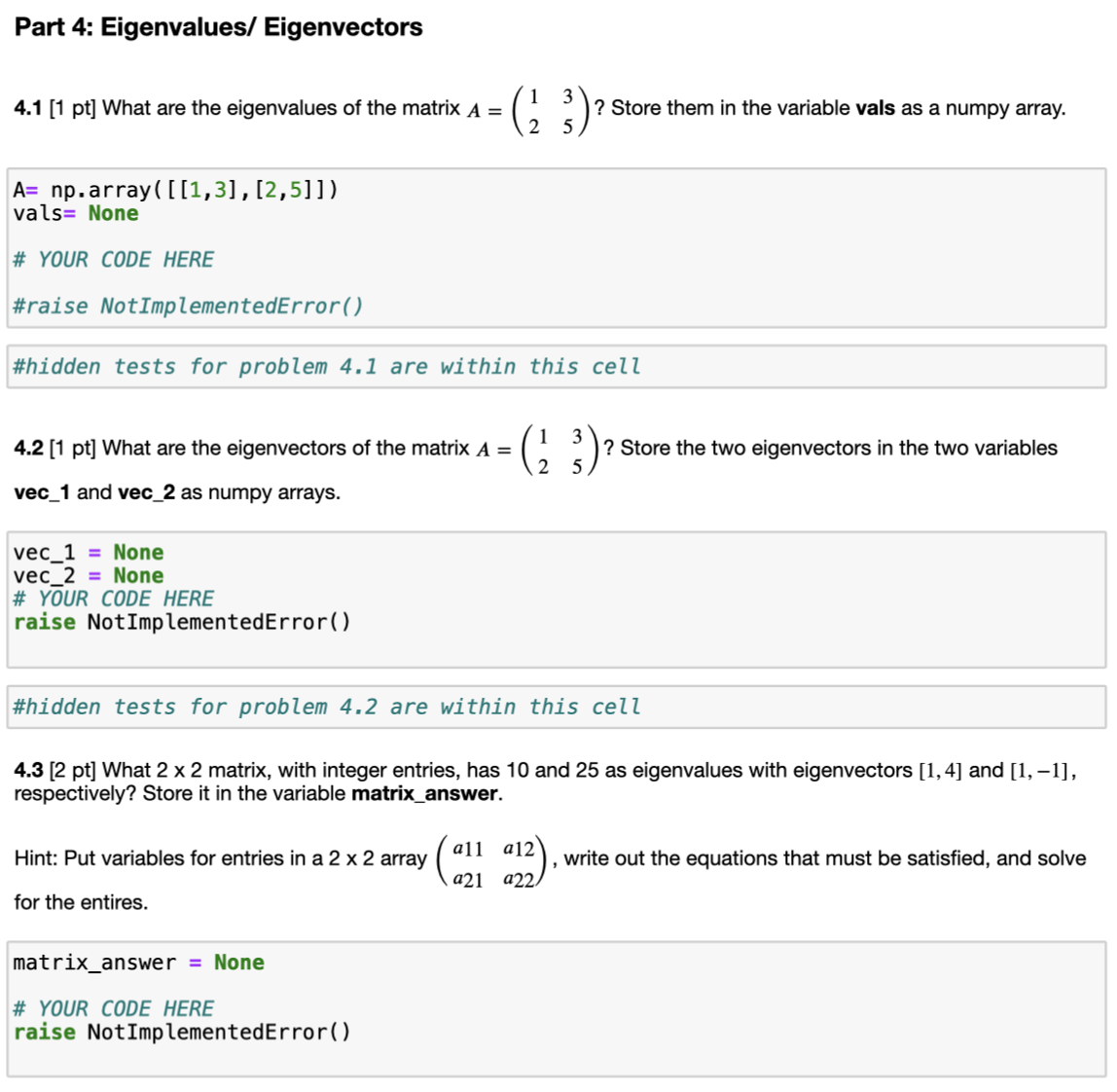 Solved Use Python And Numpy To Answer Questions About Linear | Chegg.com