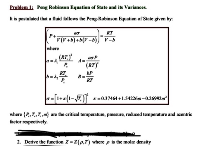 Solved Problem 1: Peng Robinson Equation Of State And Its | Chegg.com