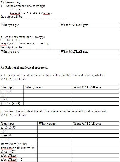 Solved 2. 2.) Formatting At the command line, if we type x = | Chegg.com