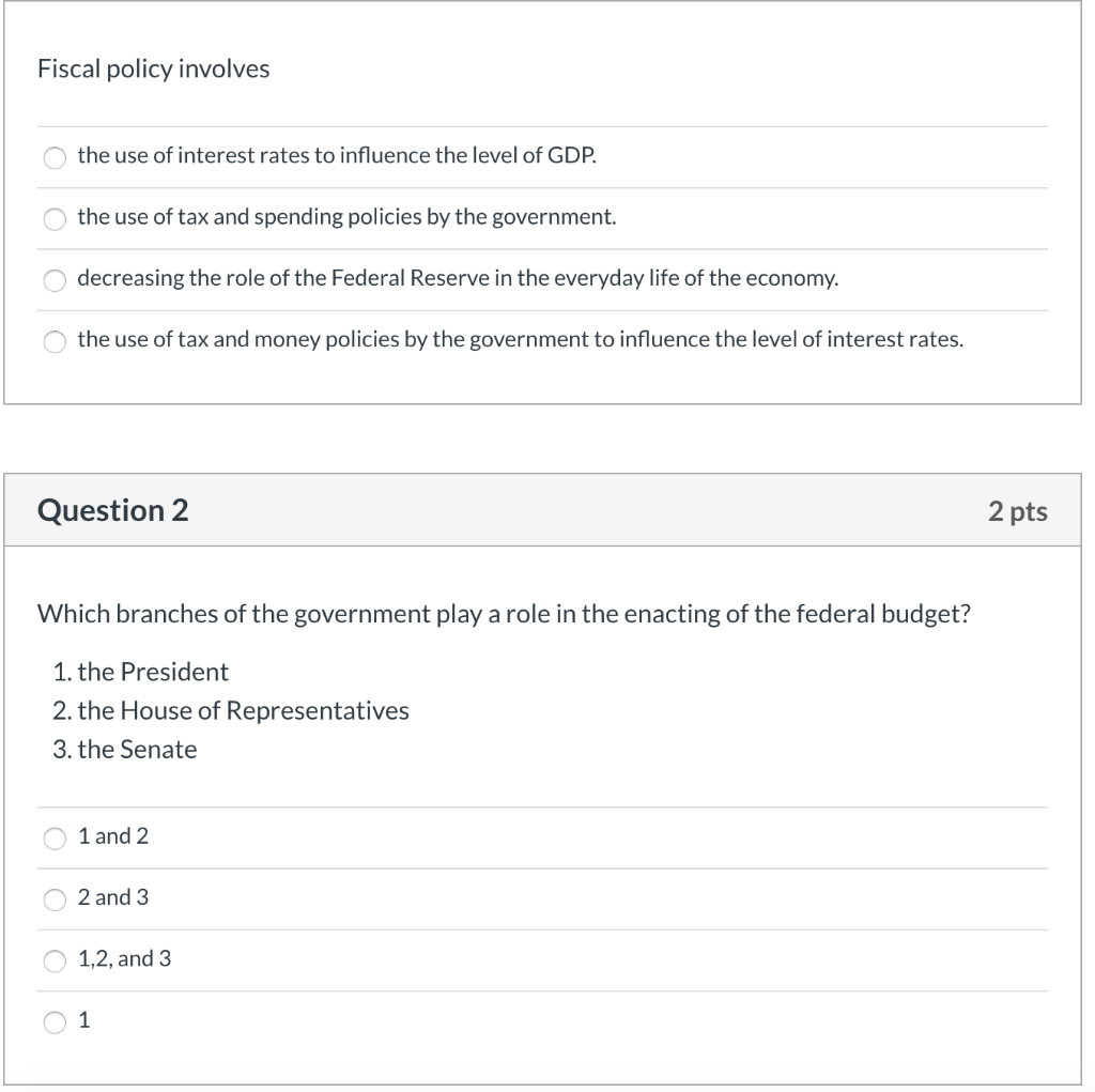 Solved Fiscal policy involves the use of interest rates to | Chegg.com