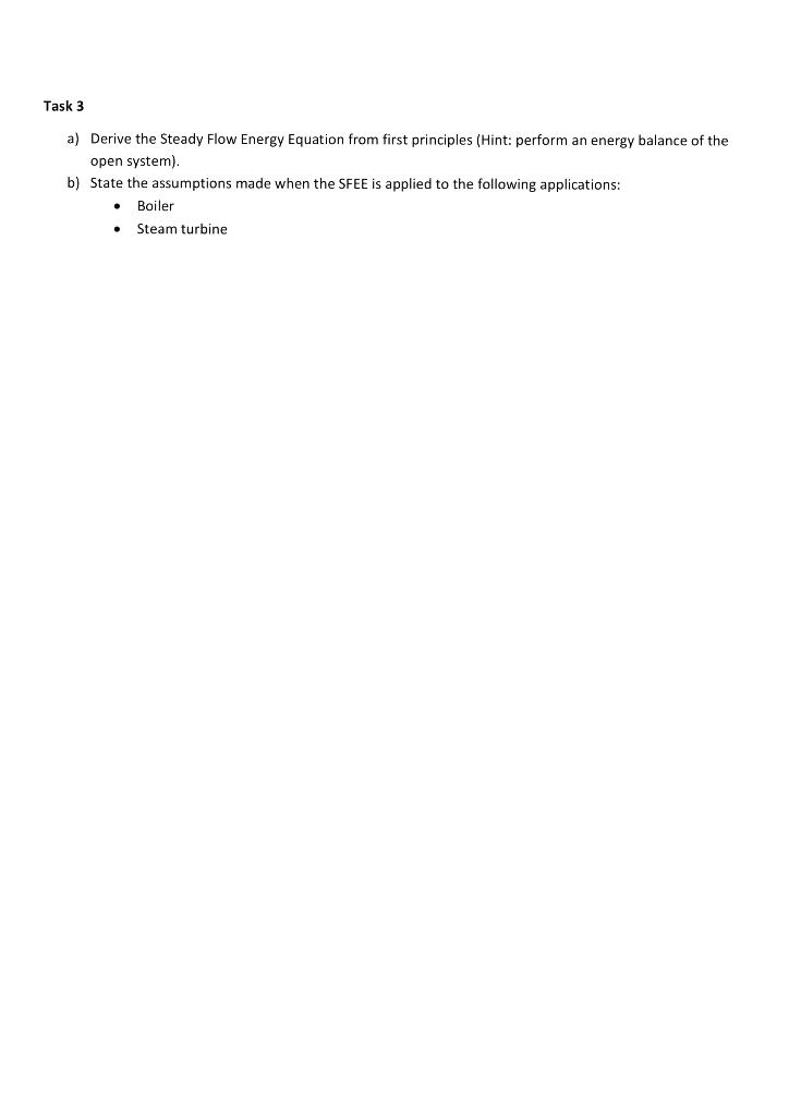 Solved Task 3 A Derive The Steady Flow Energy Equation From