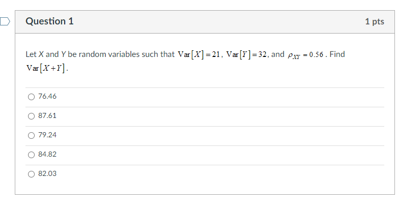 Solved D Question 1 1 pts Let X and Y be random variables | Chegg.com