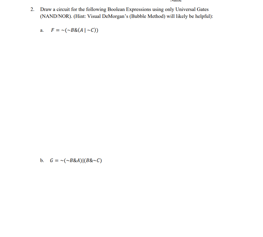 Solved 2. Draw A Circuit For The Following Boolean | Chegg.com