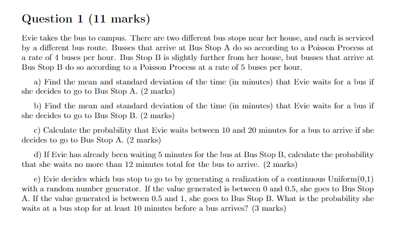 Solved Evie Takes The Bus To Campus. There Are Two Different | Chegg.com