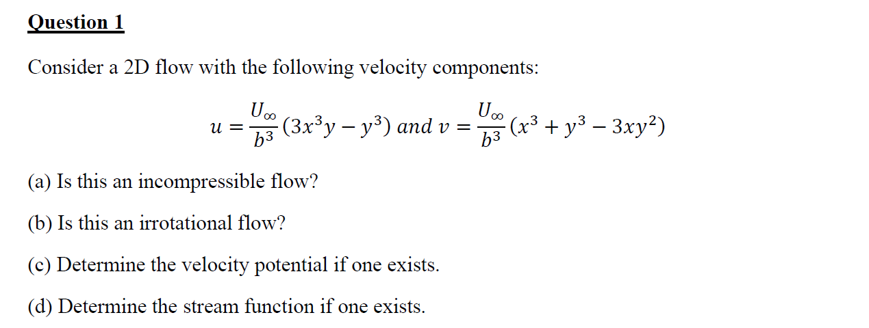 Solved Question 1 Consider a 2D flow with the following | Chegg.com