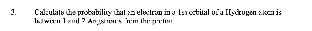 Solved 3. Calculate the probability that an electron in a | Chegg.com