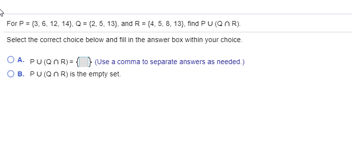 Solved For P-{3, 6, 12, 14), Q-(2, 5, 13), and R-4, 5, 8, | Chegg.com