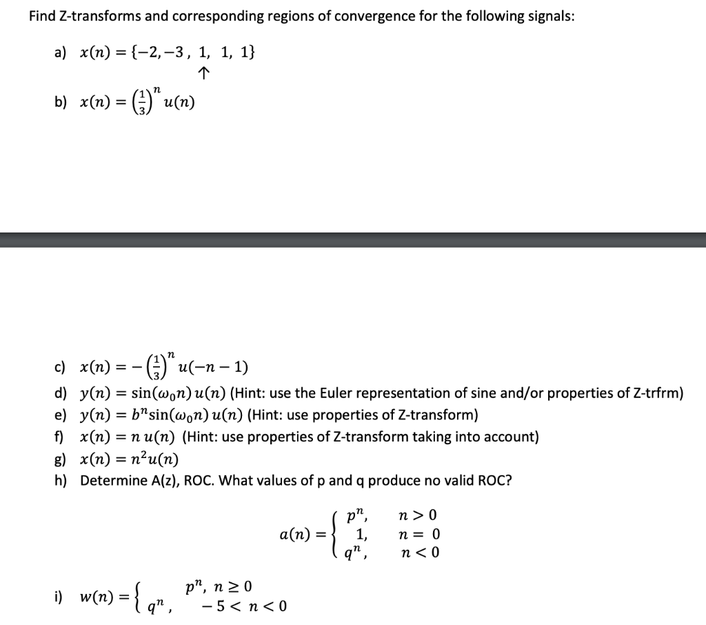 Solved Find Z Transforms And Corresponding Regions Of Con Chegg Com