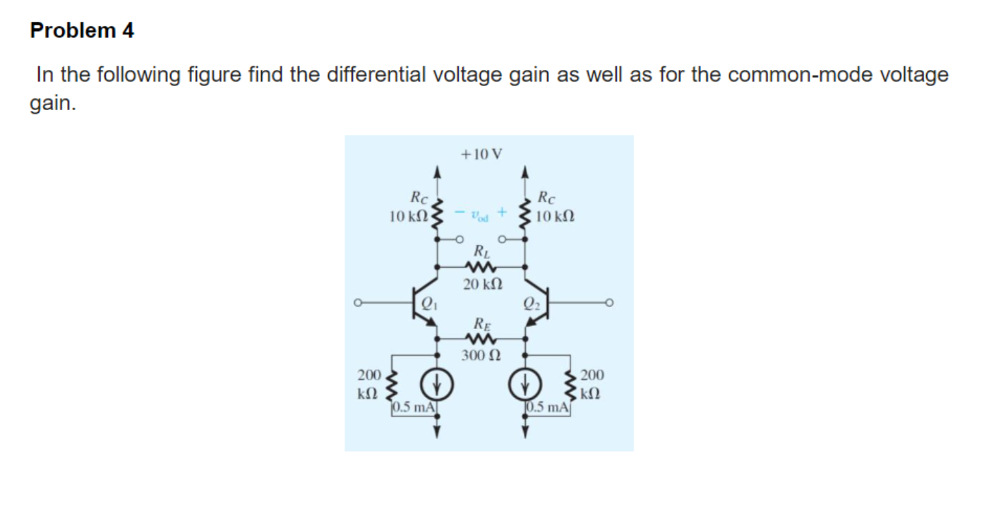 Solved Problem 4 In The Following Figure Find The | Chegg.com