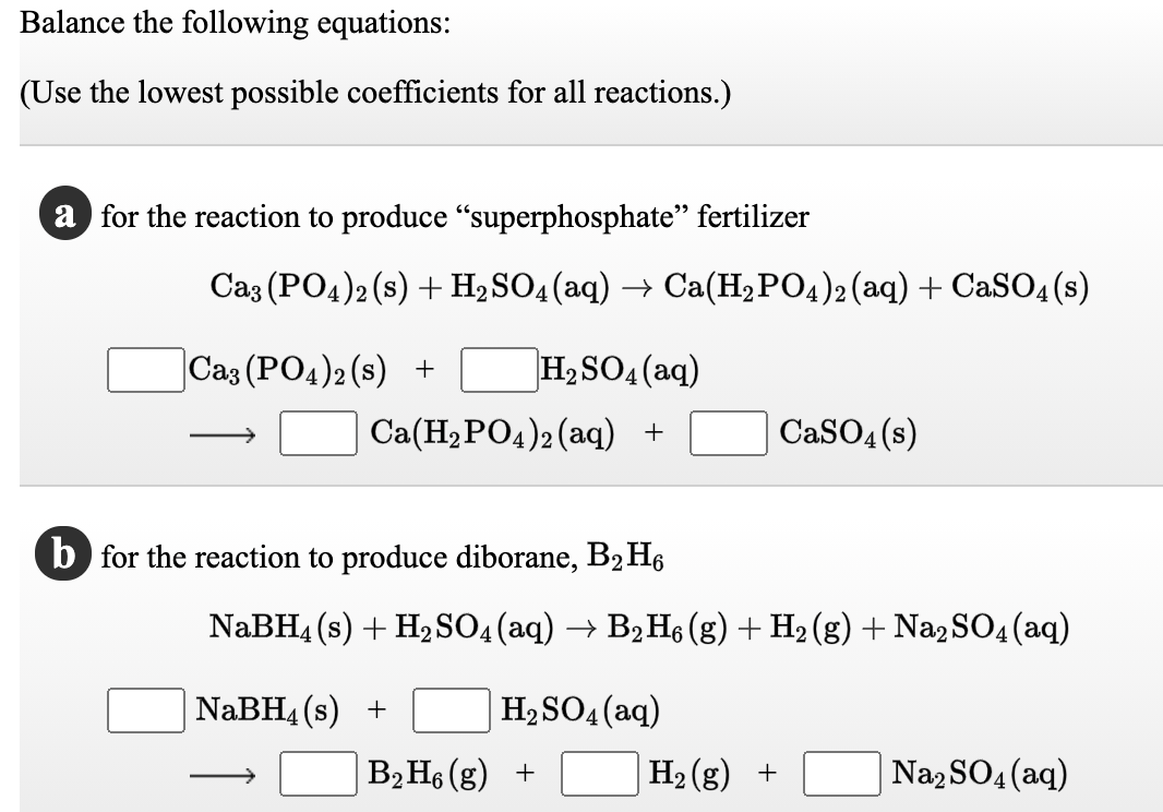 Solved Balance The Following Equations Use The Lowest