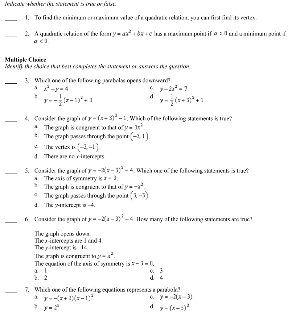 Solved Indicate whether the statement is true or false. 1. | Chegg.com