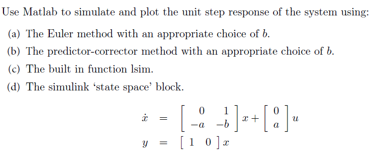 Use Matlab to simulate and plot the unit step | Chegg.com