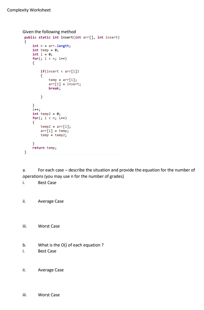 Solved Complexity Worksheet Given the following method | Chegg.com