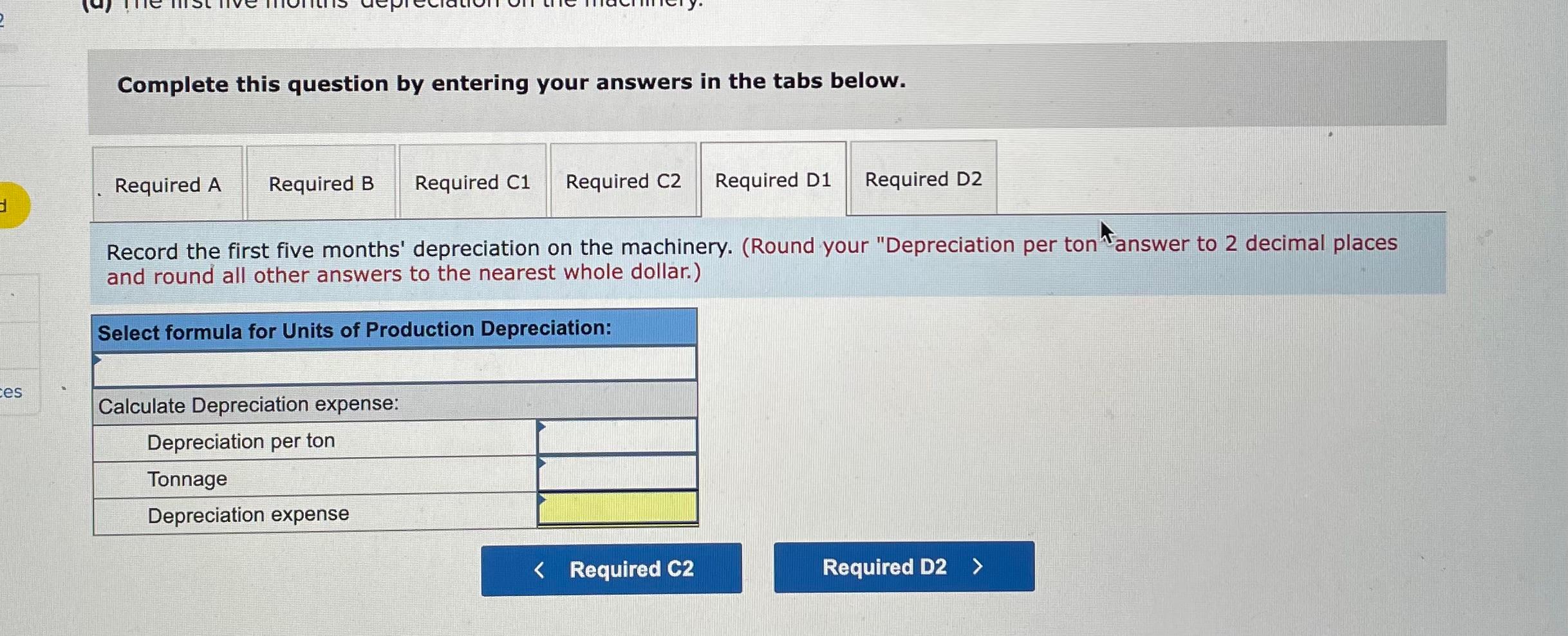 Solved Prepare the journal entry to record depreciation of