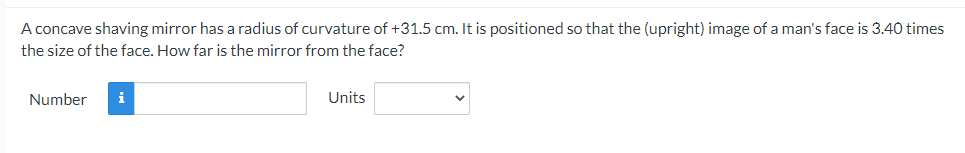 Solved A concave shaving mirror has a radius of curvature of | Chegg.com