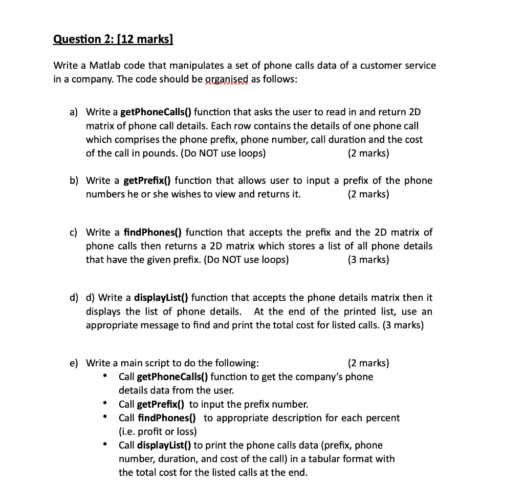 Solved Question 2: (12 marks] Write a Matlab code that | Chegg.com