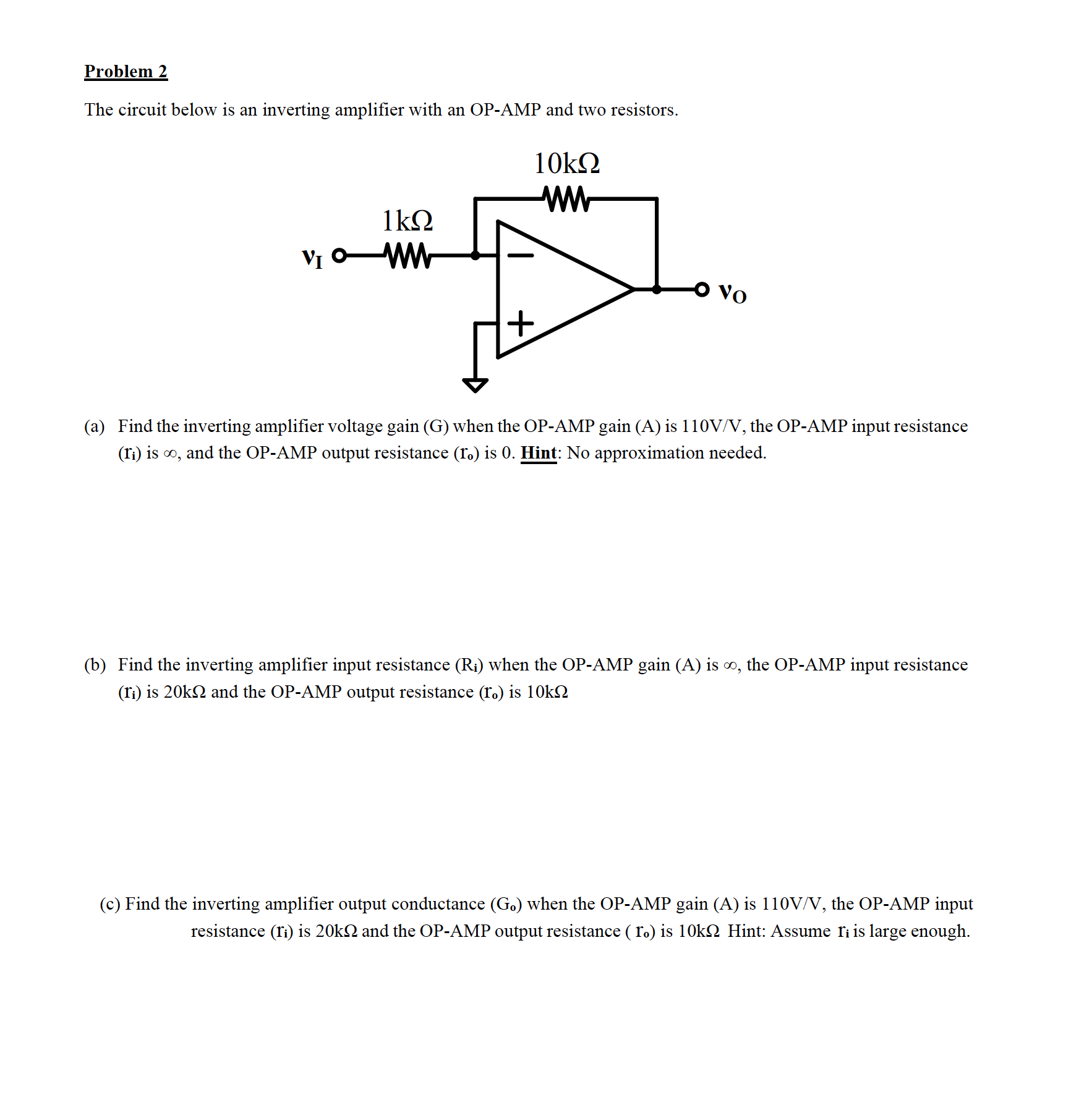 Solved Problem 2The circuit below is an inverting amplifier | Chegg.com