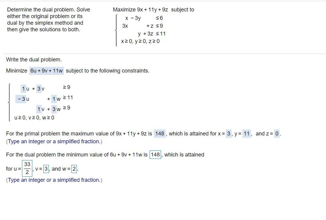 Solved Determine The Dual Problem. Solve Either The Original | Chegg.com