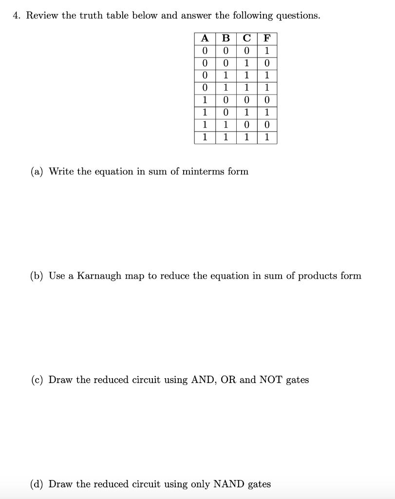 Solved 4. Review the truth table below and answer the | Chegg.com