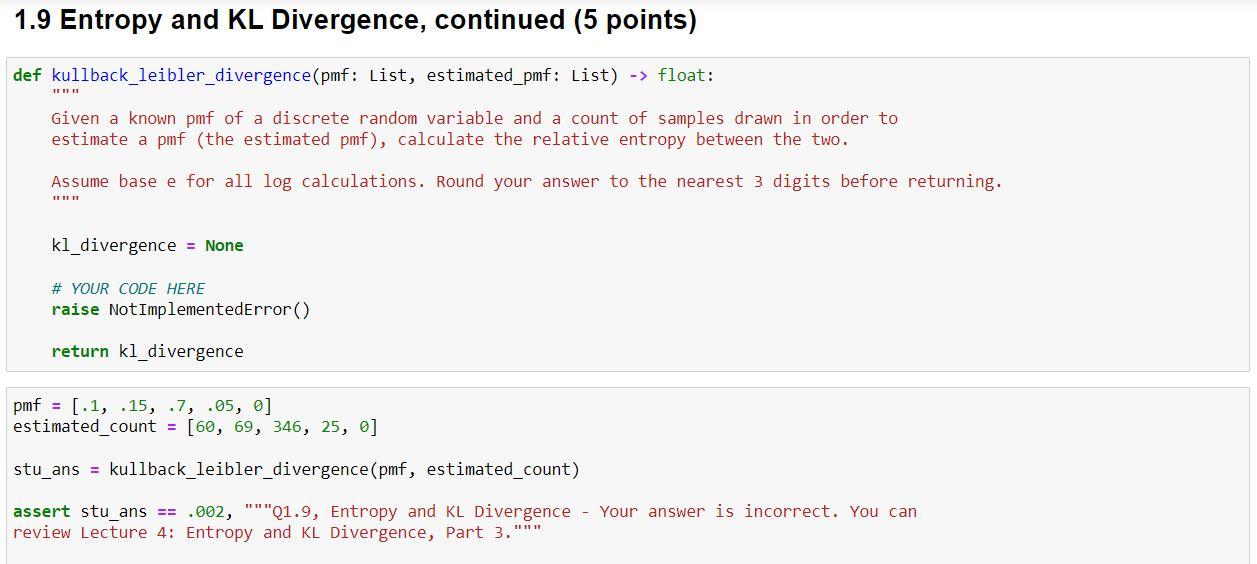 1.9 Entropy and KL Divergence, continued (5 points) | Chegg.com