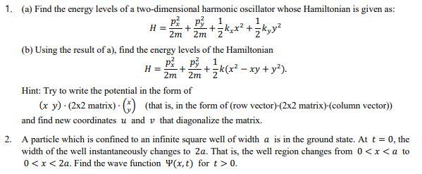 Solved 2m 2m + 2m 2m 1. (a) Find the energy levels of a | Chegg.com