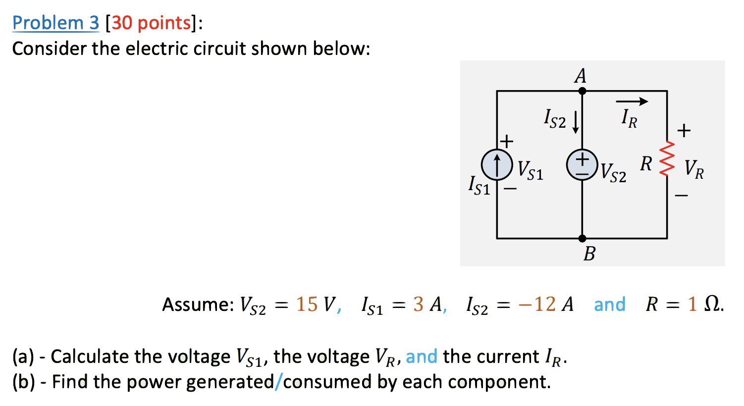 Solved Problem 3 (30 points]: Consider the electric circuit | Chegg.com