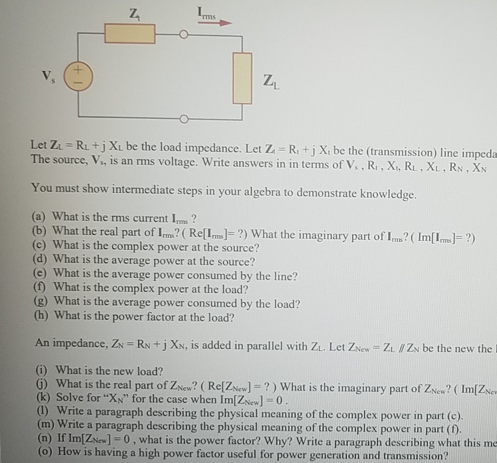 Solved Z Let Zl Rl Xl Be The Load Impedance Let Z R Chegg Com