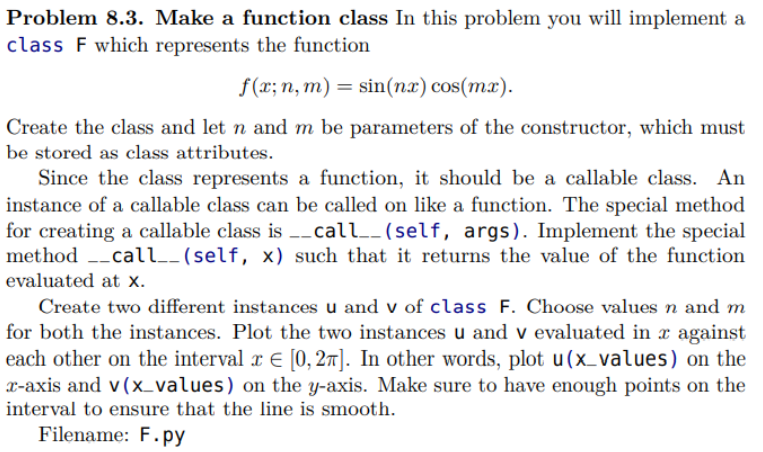 Solved Problem 8.3. Make a function class In this problem | Chegg.com