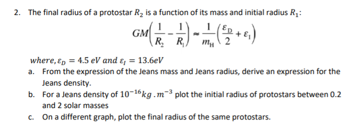 2. The final radius of a protostar R2 is a function | Chegg.com