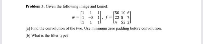 Solved Please solve it and explain it for digital image | Chegg.com