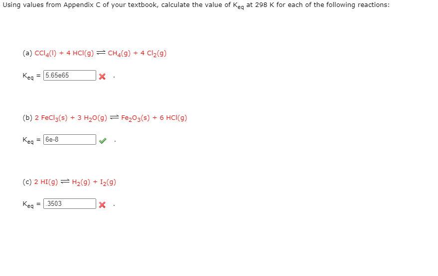 Solved Using Values From Appendix C Of Your Textbook, | Chegg.com