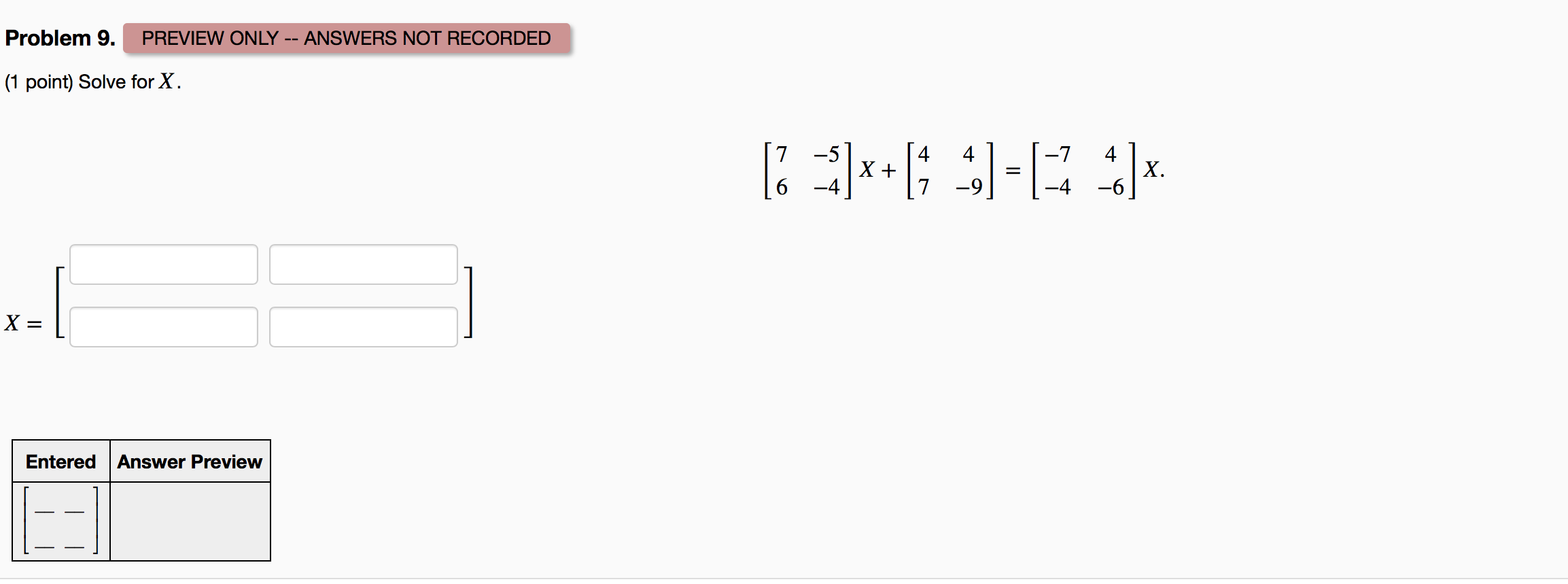 Solved Problem 9. PREVIEW ONLY -- ANSWERS NOT RECORDED (1 | Chegg.com