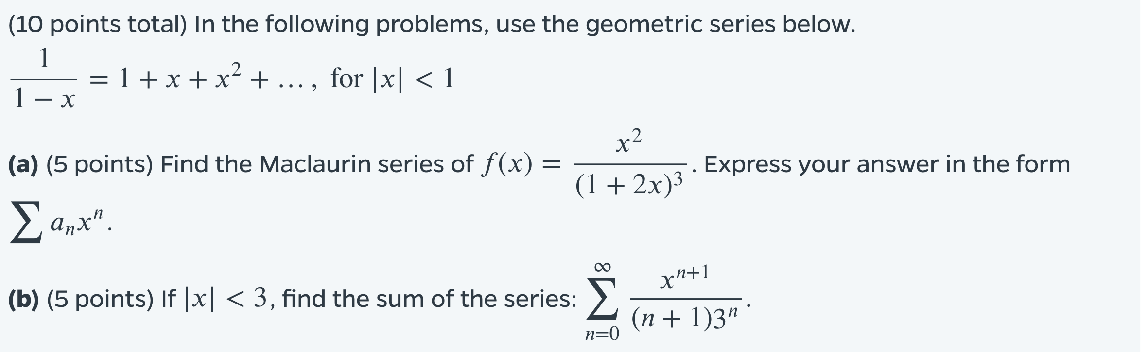 Solved ... > (10 points total) In the following problems, | Chegg.com