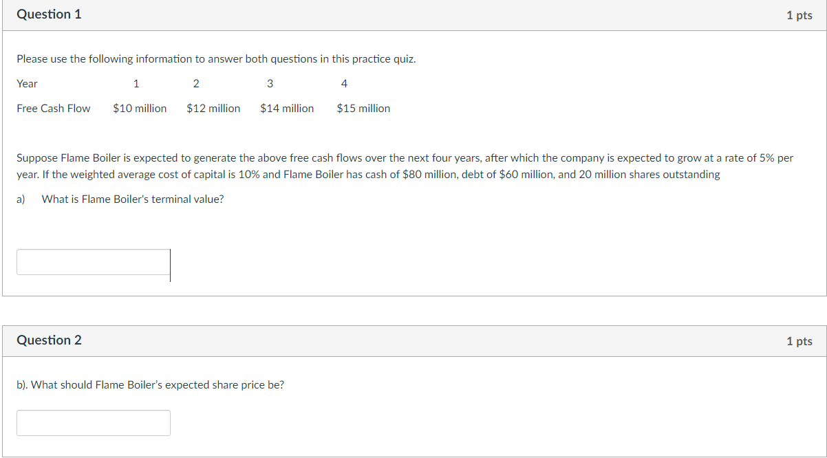 Solved Question 1 1 pts Please use the following information | Chegg.com