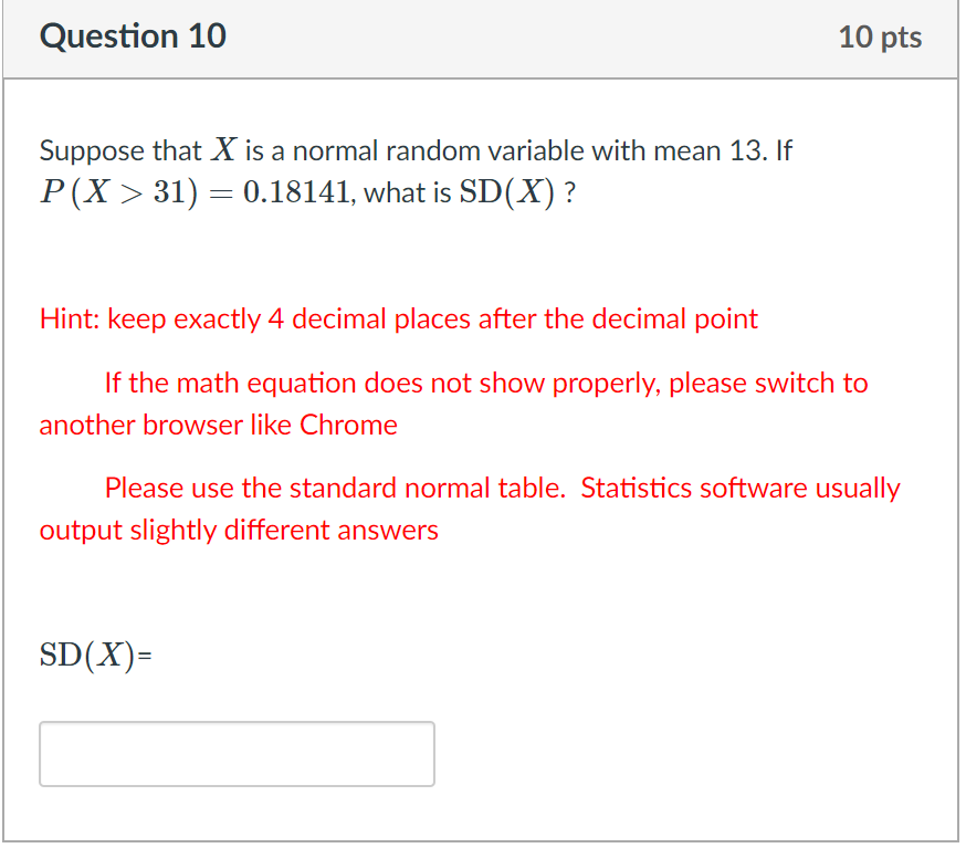 Solved Question 10 10 pts Suppose that X is a normal random | Chegg.com