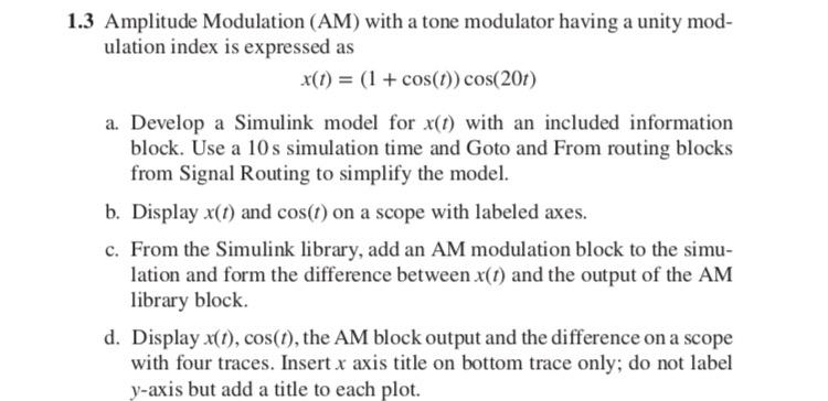 1.3 Amplitude Modulation (AM) with a tone modulator | Chegg.com