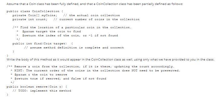 Solved Assume that a coin class has been fully defined, and | Chegg.com