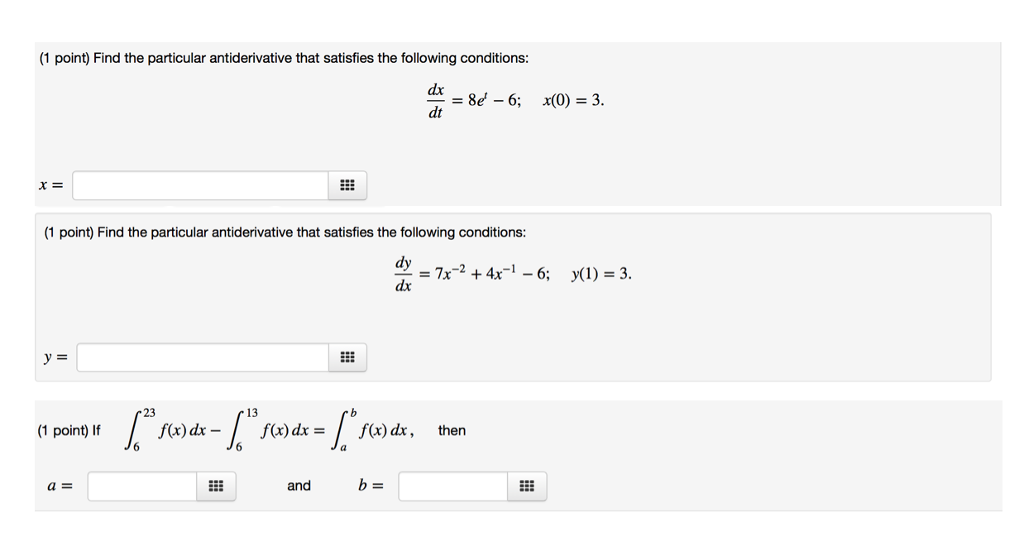 Solved 1 Point) Find The Particular Antiderivative That | Chegg.com