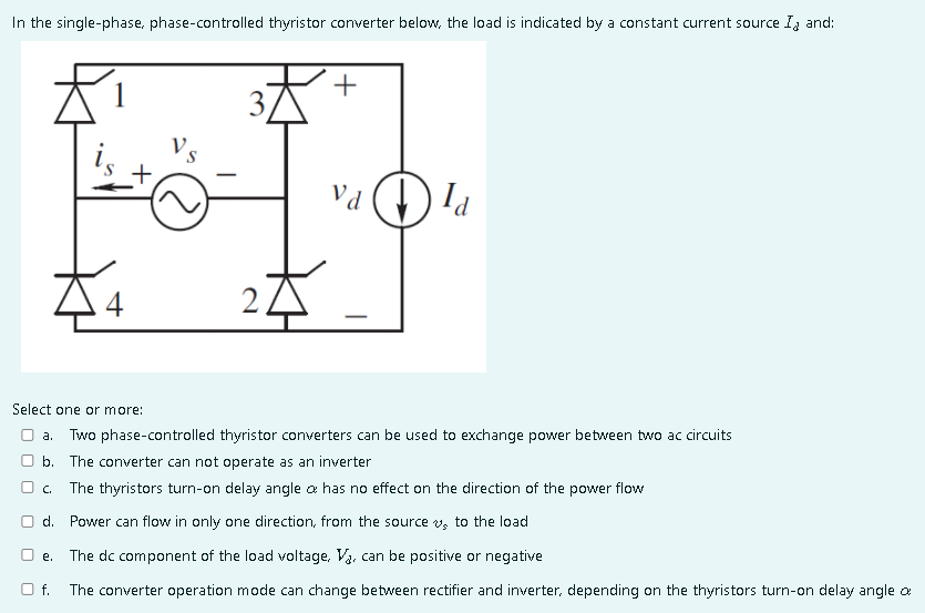 In the singlephase, phasecontrolled thyristor