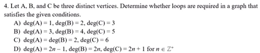 Solved 4. Let A, B, And C Be Three Distinct Vertices. | Chegg.com